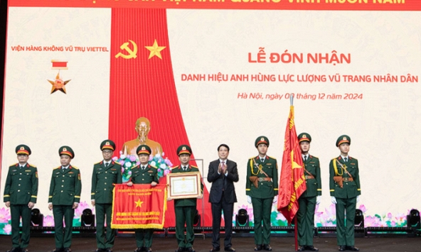 Viện Hàng không vũ trụ Viettel nhận danh hiệu Anh hùng Lực lượng vũ trang nhân dân