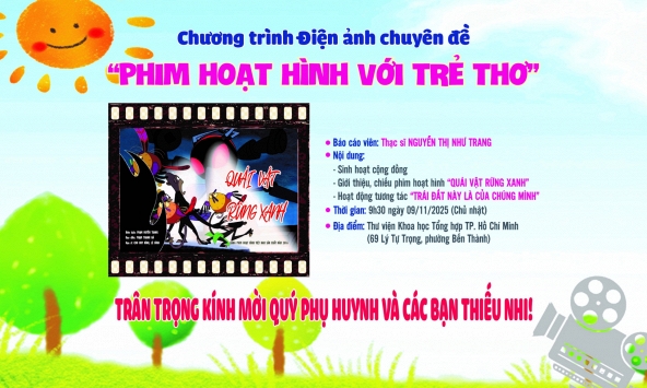 Chương trình Điện ảnh chuyên đề “Phim Hoạt hình với Trẻ thơ” 