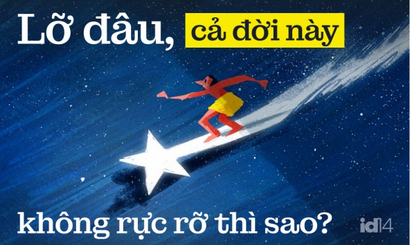 Lỡ đâu, cả đời này không rực rỡ thì sao?