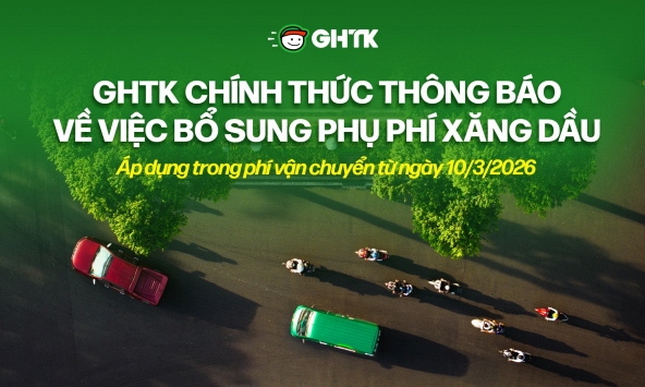 Giao Hàng Tiết Kiệm, Viettel Post cùng thông báo tăng phụ phí xăng dầu, mức cao nhất 17,15%