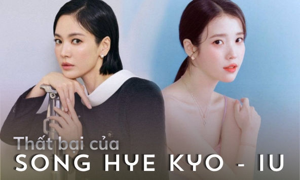 Đẹp như Song Hye Kyo và IU cũng không còn cửa “cưa sừng làm nghé”