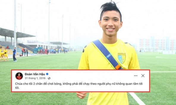 Đoàn Văn Hậu: 'Chúa cho tôi 2 chân để chơi bóng, không phải để chạy theo người phụ nữ không quan tâm đến tôi'