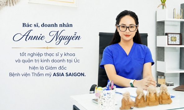Bác sĩ, doanh nhân Annie Nguyễn và hành trình xây dựng bệnh viện thẩm mỹ bằng tri thức và sự tử tế