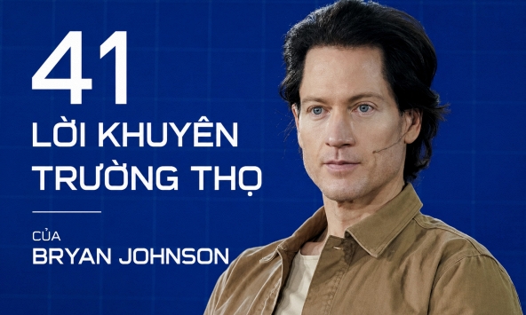 41 lời khuyên trường thọ từ vị tỷ phú chi 50 tỷ mỗi năm để không chết