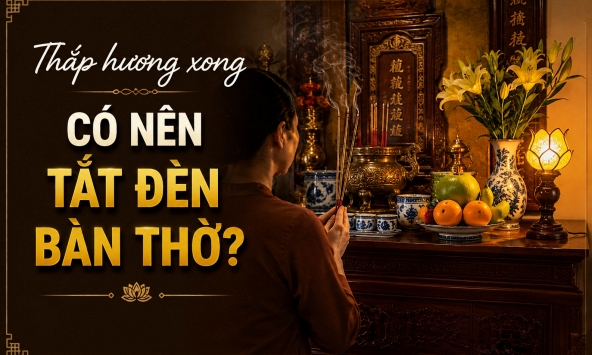 Thắp hương xong có nên tắt đèn bàn thờ?