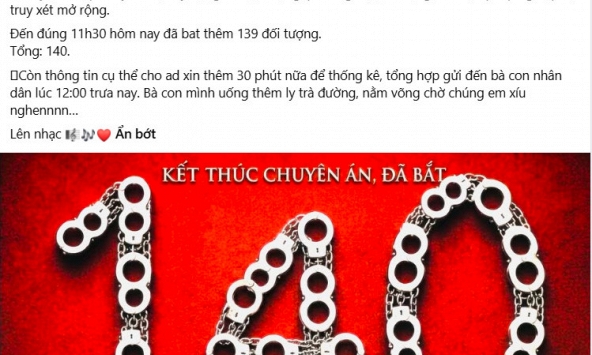 Fanpage Phòng, chống ma túy - Công an TP. Hồ Chí Minh (PC04) đăng thông báo nóng giữa trưa, con số 140 là tâm điểm