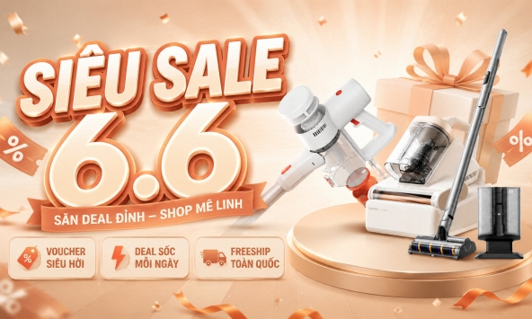 Đại tiệc sale 6.6; Đây là 4 mẫu đang được nhiều gia đình 'săn' nhất, có chiếc gần như không phải đổ bụi