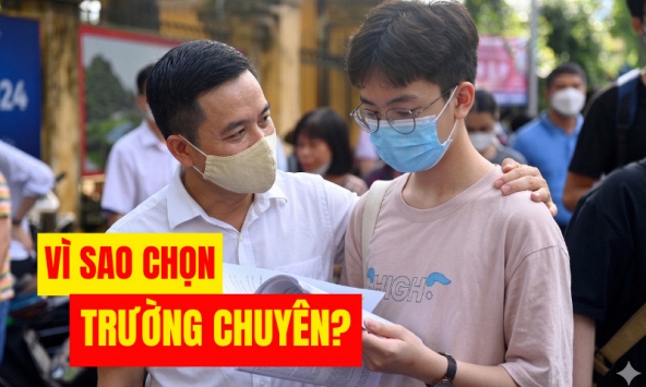 'Tại sao nhiều phụ huynh phải cố cho con 'lao' vào trường chuyên - Vì đó là môi trường 'ngon - bổ - rẻ' nhất!'
