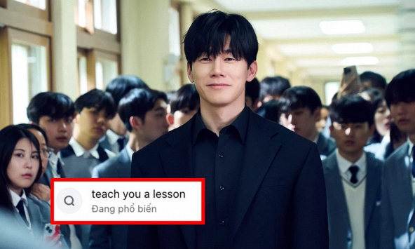 Cả MXH náo loạn vì Teach You a Lesson (Bài Học Đáng Đời): Leo thẳng hot search, bạo lực học đường lại nóng
