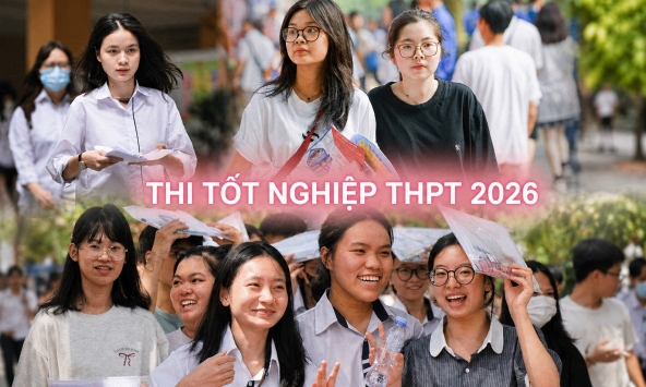 2026 - năm của kỳ thi tốt nghiệp THPT đầu tiên sau sáp nhập