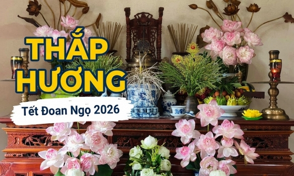 Lời khuyên cho những gia đình thắp hương ngày Tết Đoan Ngọ 2026