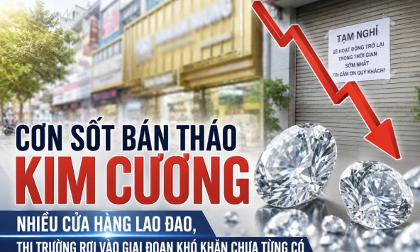 Từ “cơn sốt” đến “cơn lạnh”: Thị trường kim cương Việt Nam lao đao vì làn sóng bán tháo, nhiều cửa hàng 'hấp hối'