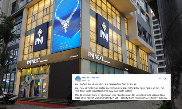 PNJ lên tiếng sau vụ nguyên Giám đốc P-Lab bị điều tra, khẳng định kim cương đều có thể truy xuất nguồn gốc