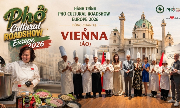 Nghệ nhân Việt lan tỏa tinh hoa ẩm thực tại Vienna, kết nối bạn bè quốc tế bằng phở Việt