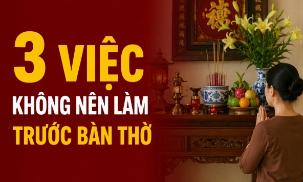 3 việc không nên làm trước bàn thờ