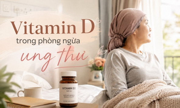 Vitamin D có thực sự là 'yếu tố quan trọng nhất' trong phòng ngừa ung thư? Bác sĩ chuyên khoa ung bướu nói gì?