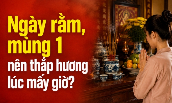 Ngày rằm, mùng 1 nên thắp hương lúc mấy giờ?