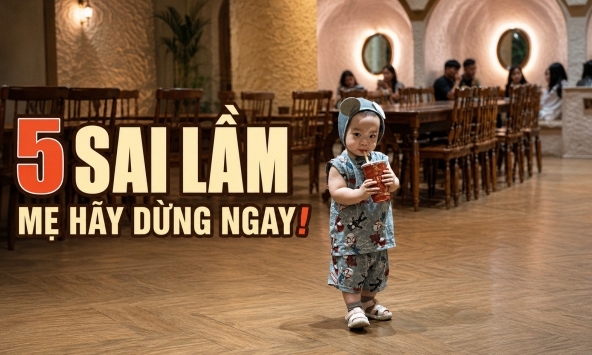 Nếu có con từ 1 đến 3 tuổi, hãy dừng ngay 5 hành vi này! Còn tệ hại hơn cả bỏ đói con!
