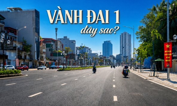 Hà Nội sau cuộc “đại phẫu” hạ tầng: Vành đai 1 rộng mở, diện mạo Thủ đô đổi khác từng ngày