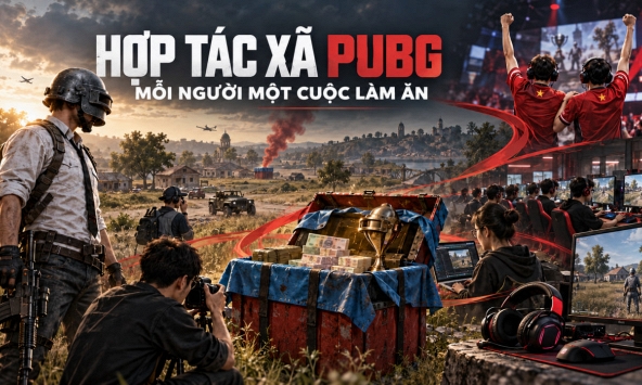 Hơn 2,7 triệu USD tiền thưởng, phòng net hàng chục tỷ đồng: Bên trong “hợp tác xã” PUBG tại Việt Nam