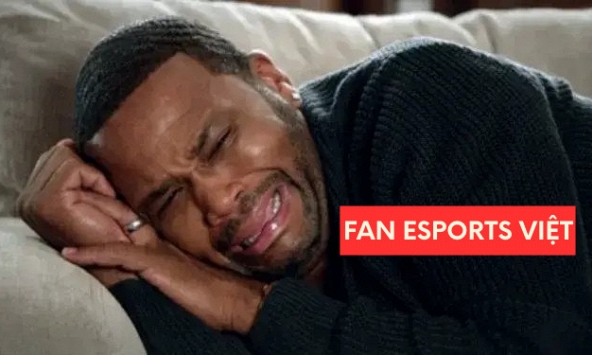 'Fan Esports nước mình khổ', game thủ nhìn lại tuần vừa qua với đủ kiểu bất lực!
