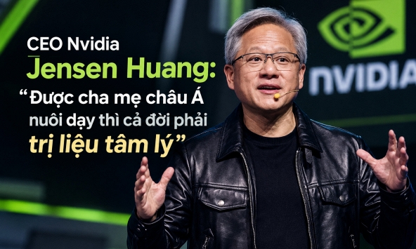 CEO Nvidia Jensen Huang và phát ngôn gây bão: Nếu bạn được cha mẹ châu Á dạy dỗ, cả đời bạn sẽ phải đi gặp bác sĩ tâm lý