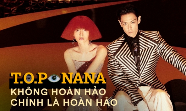 Cả T.O.P và Nana, chưa ai từng hoàn hảo, nhưng cách họ yêu nhau lại... hoàn hảo!