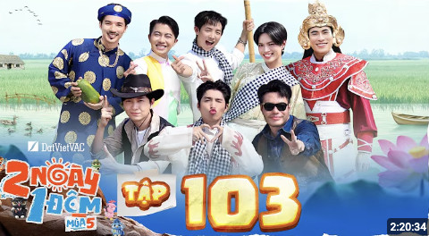 Vắng bóng Trường Giang, 2 Ngày 1 Đêm đạt hơn 10 triệu lượt xem, lập thành tích cao nhất mùa 5