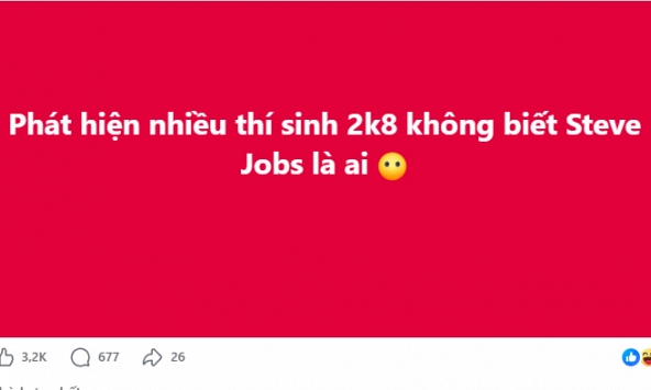 Vì sao nhiều học sinh sáng nay bước ra khỏi phòng thi môn Ngữ Văn ngơ ngác hỏi: 'Steve Jobs là ông nào?'