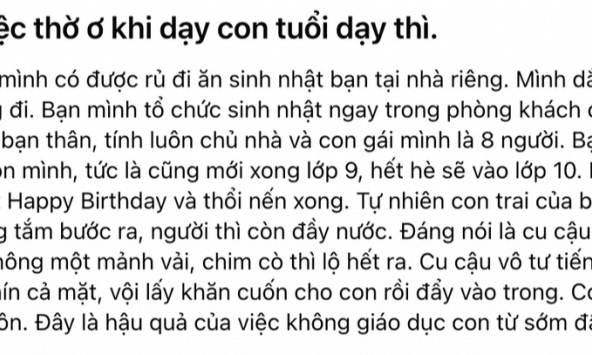 Hình ảnh sững người ở tiệc sinh nhật khiến bà mẹ Đồng Nai gấp gáp cảnh báo: Đừng thờ ơ khi dạy con tuổi dậy thì