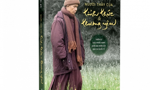 'Người Thầy của tỉnh thức & thương yêu': Một cái nhìn đầy chân thật về Thiền sư Thích Nhất Hạnh