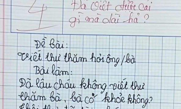 Bài văn đang gây bão mạng: Viết thư hỏi thăm bà nhưng bà chưa kịp đọc đã hết, được 4 điểm không oan chút nào